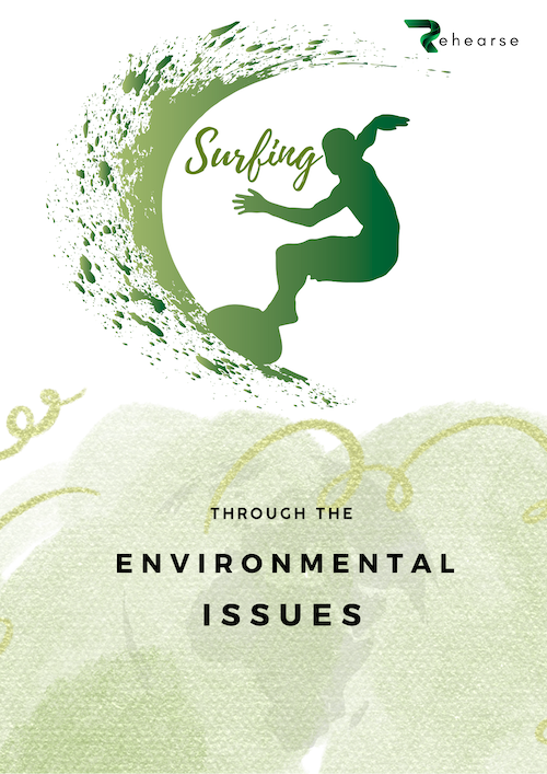 Surfing through the Environmental Issues